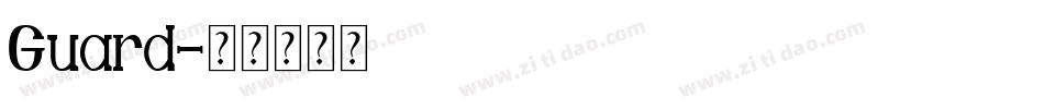 Guard字体转换