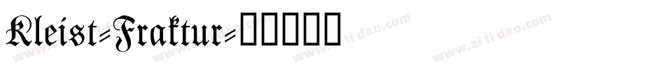 Kleist-Fraktur字体转换