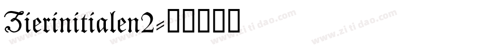 Zierinitialen2字体转换