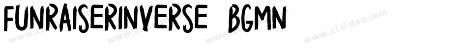 FunRaiserInverse-Bgmn字体转换