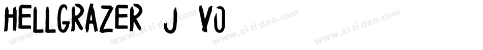 Hellgrazer-j8VO字体转换