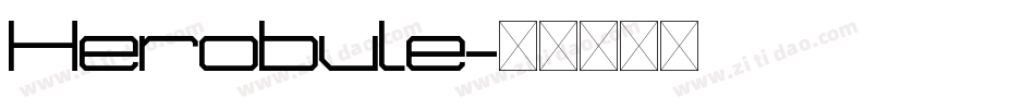 Herobule字体转换