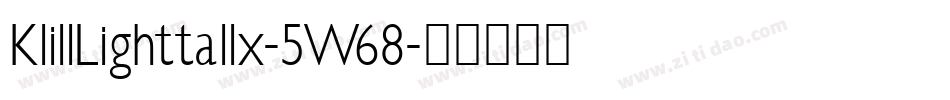 KlillLighttallx-5W68字体转换