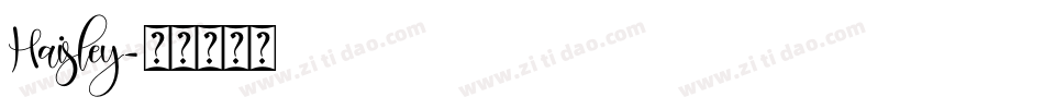 Haisley字体转换