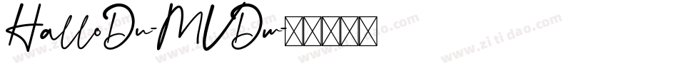 HalloDu-MVDw字体转换