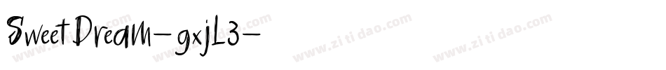 SweetDream-gxjl3字体转换