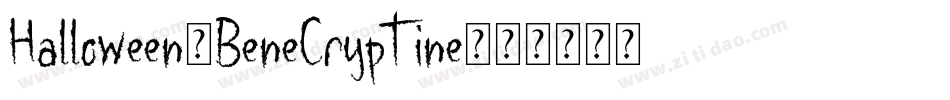 Halloween_BeneCryptine字体转换