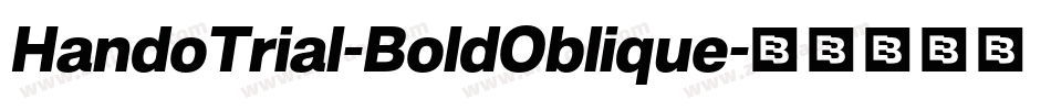 HandoTrial-BoldOblique字体转换