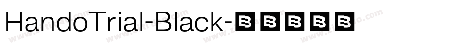 HandoTrial-Black字体转换