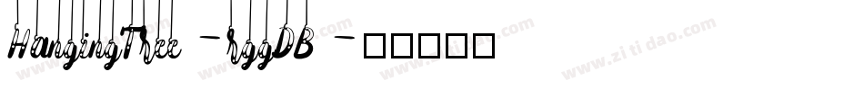 HangingTree-rggDB字体转换