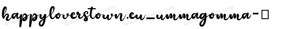 happyloverstown.eu_ummagomma字体转换