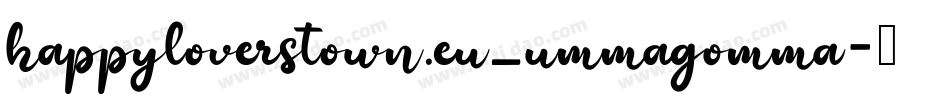 happyloverstown.eu_ummagomma字体转换