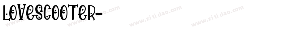 LOVESCOOTER字体转换
