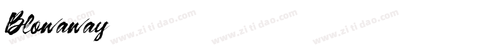 Blowaway字体转换