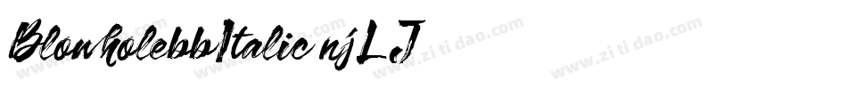 BlowholebbItalic-njLJ字体转换