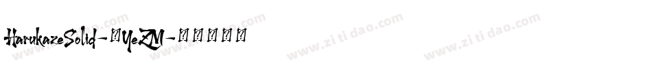 HarukazeSolid-6YeZM字体转换