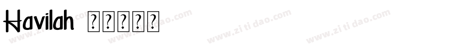 Havilah字体转换