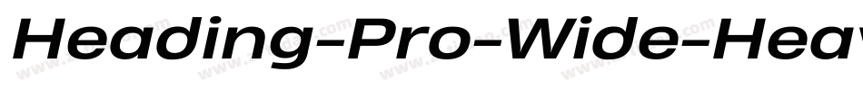 Heading-Pro-Wide-Heavy-trial字体转换