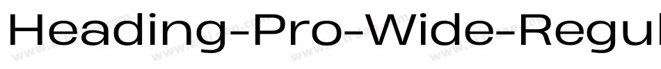 Heading-Pro-Wide-Regular-trial字体转换