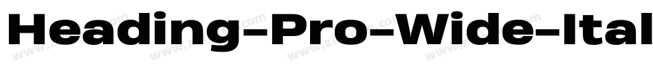 Heading-Pro-Wide-Italic-trial字体转换