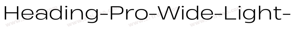 Heading-Pro-Wide-Light-Italic-trial字体转换