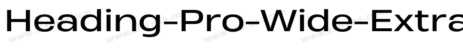 Heading-Pro-Wide-ExtraBold-trial字体转换