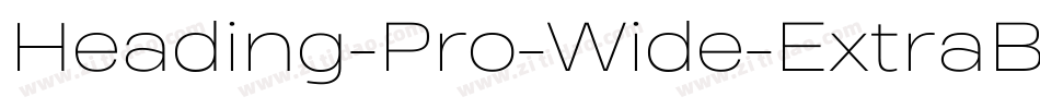 Heading-Pro-Wide-ExtraBold-trial字体转换