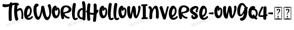 TheWorldHollowInverse-owgq4字体转换