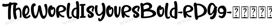 TheWorldIsYoursBold-rDg9字体转换