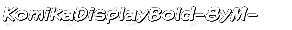 KomikaDisplayBold-8yM字体转换