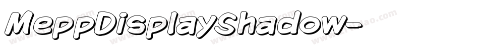 MeppDisplayShadow字体转换