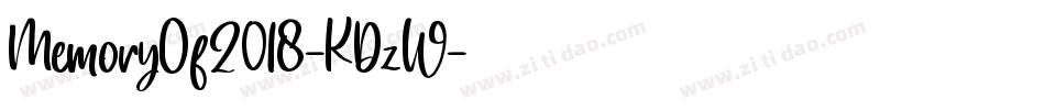 MemoryOf2018-KDzW字体转换