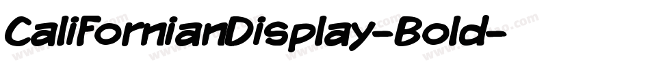 CalifornianDisplay-Bold字体转换