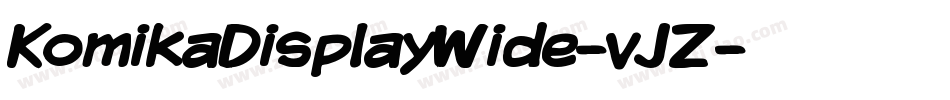 KomikaDisplayWide-vJZ字体转换