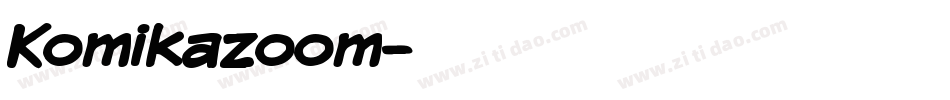 Komikazoom字体转换