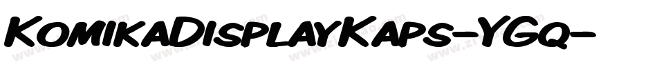 KomikaDisplayKaps-YGq字体转换