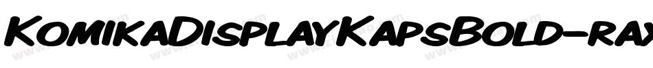 KomikaDisplayKapsBold-rax字体转换