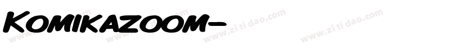 Komikazoom字体转换