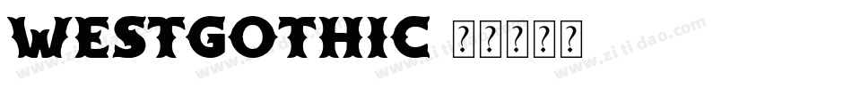 Westgothic字体转换