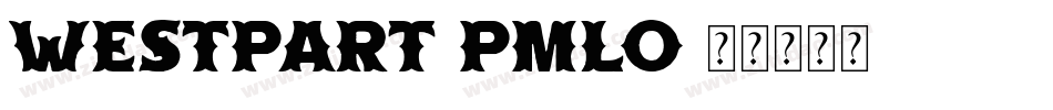 Westpart-pmlO字体转换