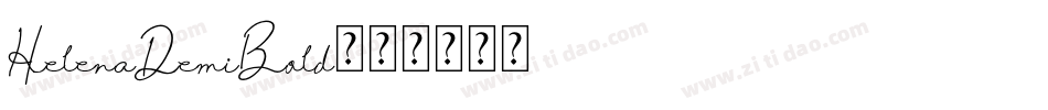 HelenaDemiBold字体转换