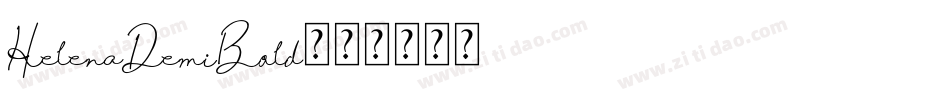 HelenaDemiBold字体转换