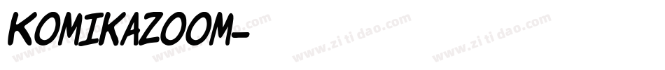 Komikazoom字体转换