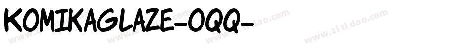 KomikaGlaze-oqq字体转换