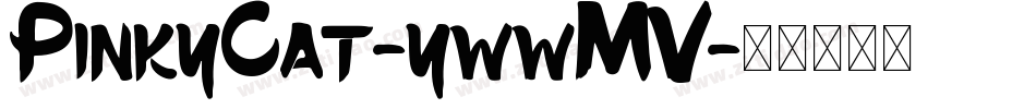 PinkyCat-ywwMV字体转换