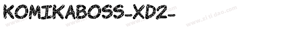 KomikaBoss-XD2字体转换