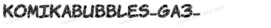 KomikaBubbles-ga3字体转换