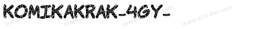 KomikaKrak-4GY字体转换