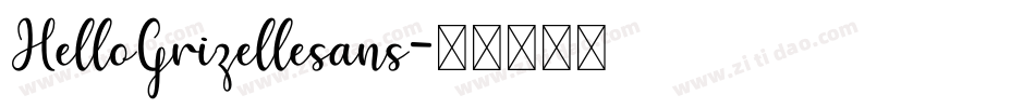 HelloGrizellesans字体转换