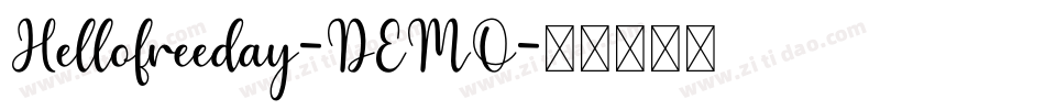 Hellofreeday-DEMO字体转换